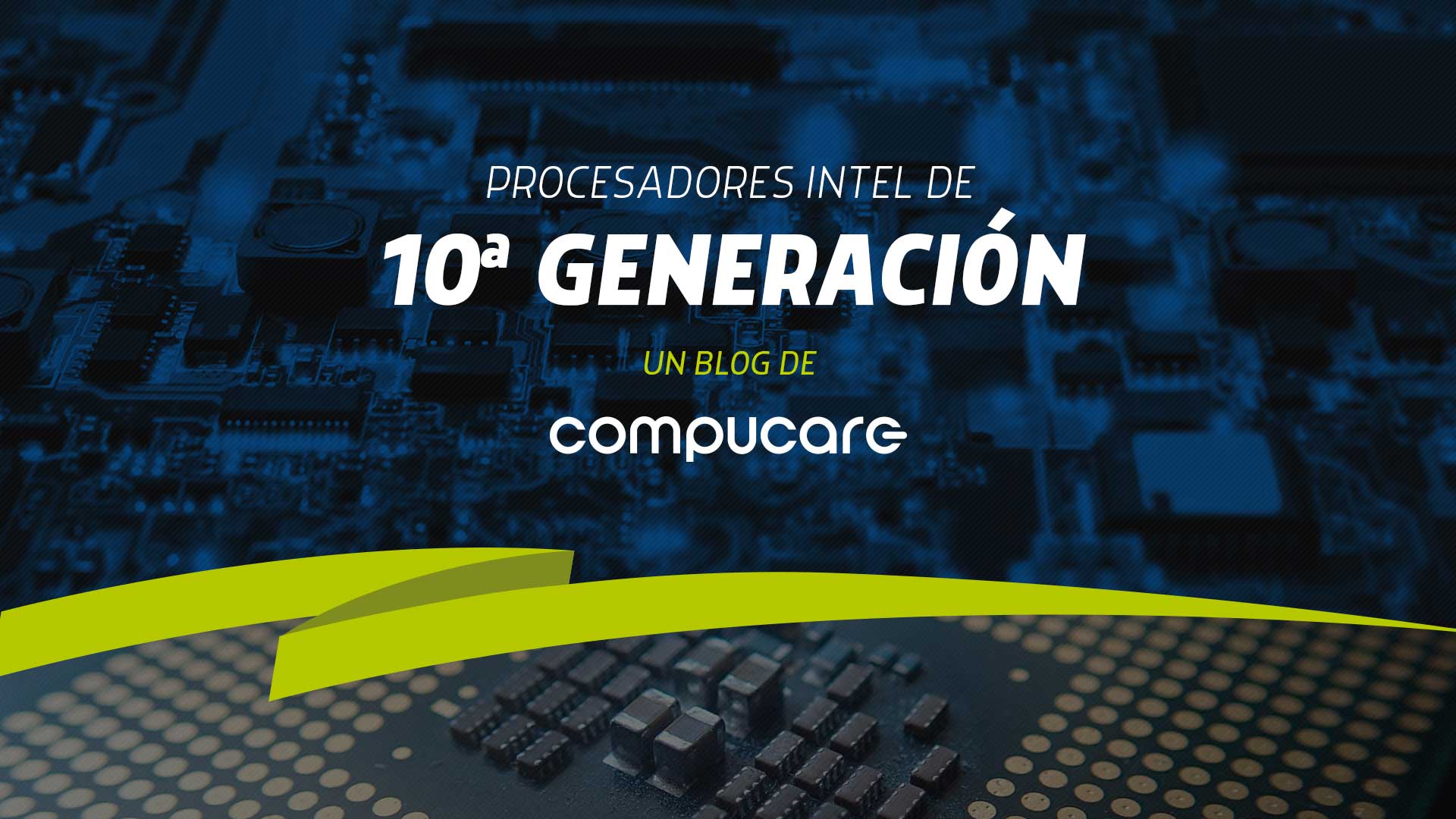 Procesadores intel de 10a generación